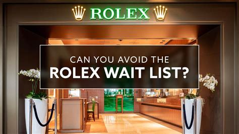 rolex ads waiting list 2023.